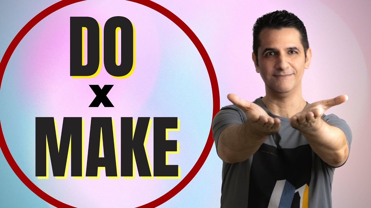 Quando usar MAKE e DO: a diferença entre MAKE e DO em Inglês