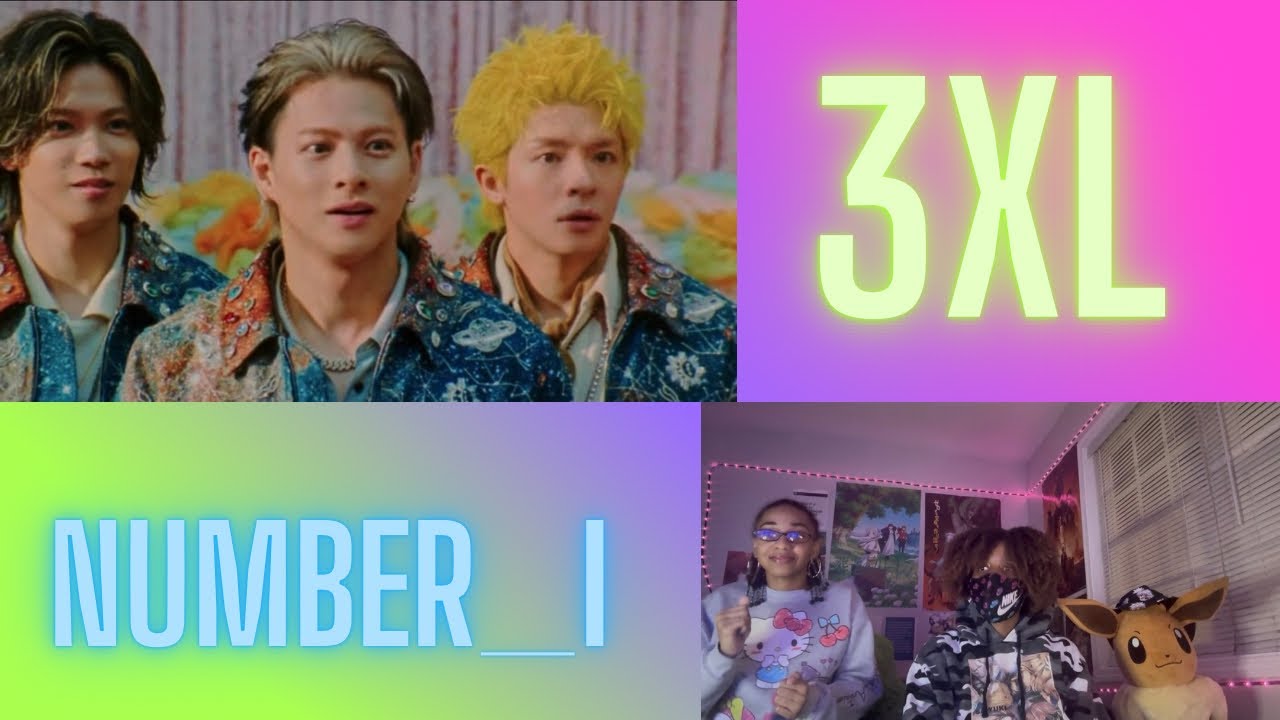 NUMBER_I - 3XL MV REACTION 