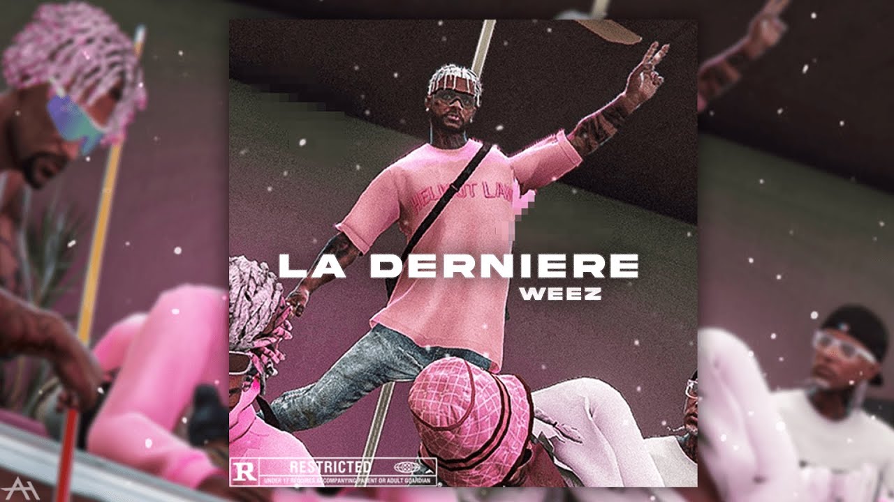 [FLASHBACK] Weez - La Dernière