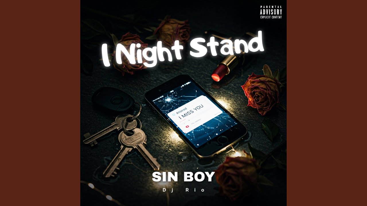 1 Night Stand (feat. Sin Boy & Chalios MC)