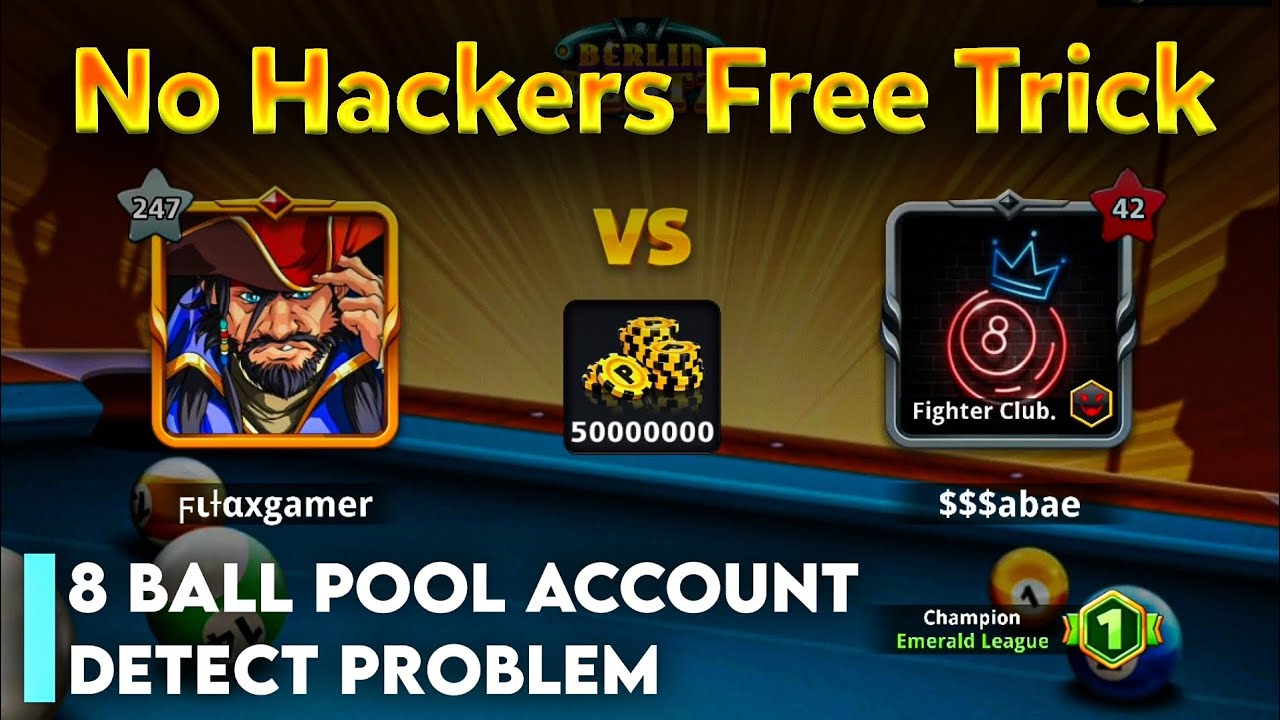 No Hackers Free Trick in 8 ball pool 😱 how to remove your account from cheto server