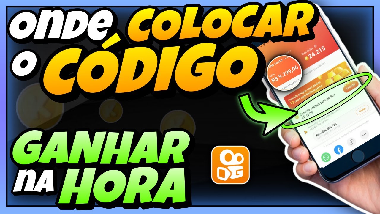 KWAI | Como COLOCAR o C&Oacute;DIGO do KWAI e GANHAR na HORA| At&eacute; R$ 300 Reais/DIA | C&Oacute;DIGO ESPECIAL