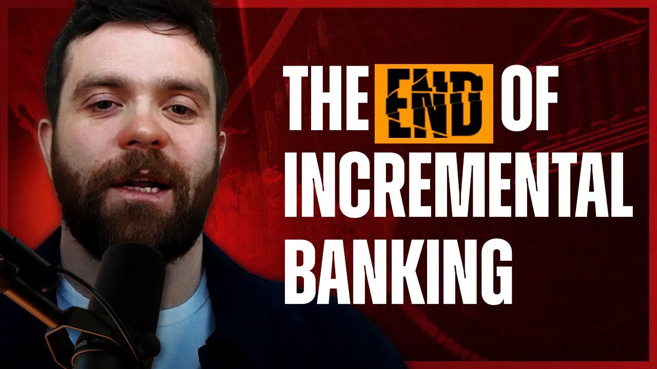 Incremental Changes Create Big Risk for Banking