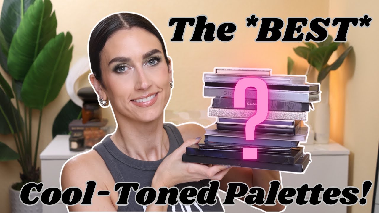 THE BEST COOL TONED PALETTES IN MY COLLECTION!