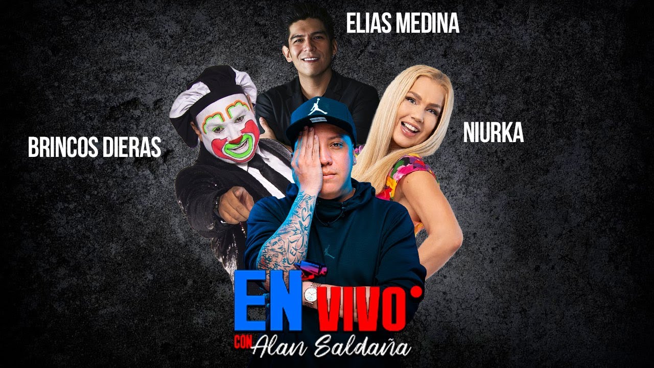 Niurka, Brincos Dieras, Elias Medina | En Vivo Con Alan Saldaña