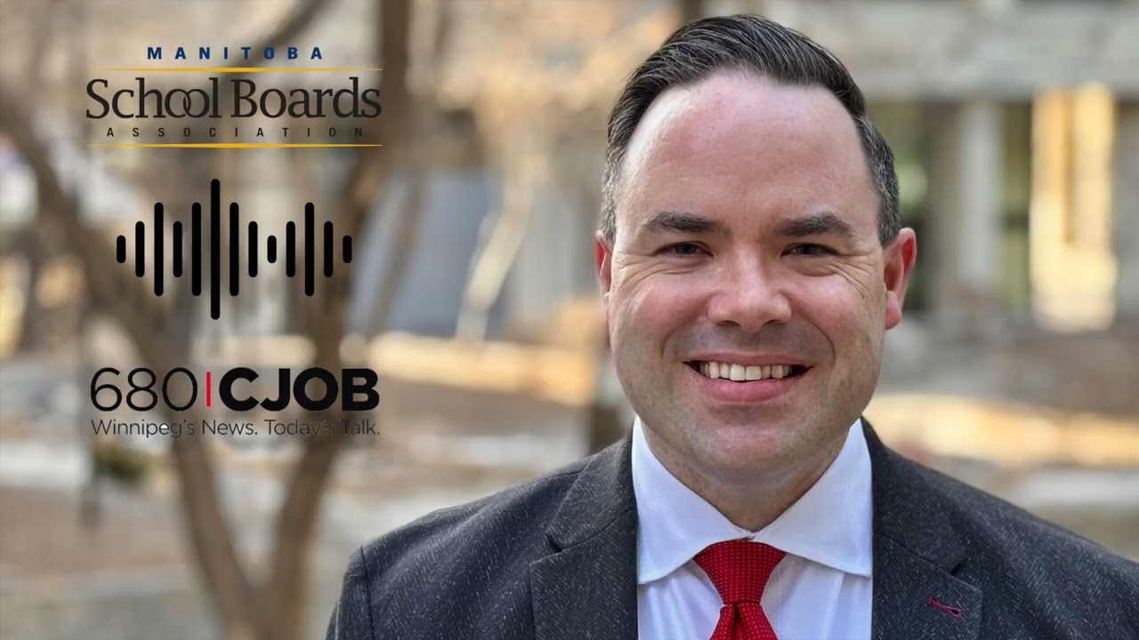 2026 Education Funding Announcement CJOB Interview with MSBA President Alan Campbell