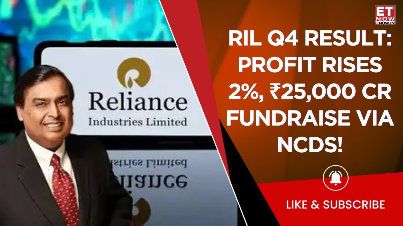 RIL Q4 Results 2025: First Indian Company To Cross ₹10 lakh Cr Net Worth, Net Profit Rises 2% YoY!
