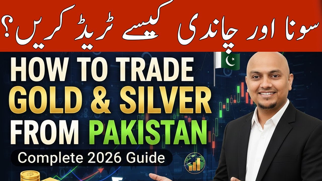 How to Trade Gold & Silver from Pakistan | Complete 2026 Guide | Dr. Tayyab Gold |