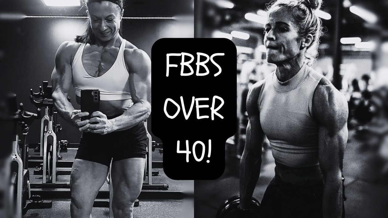 FBBs OVER 40yo!!