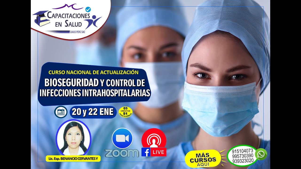 BIOSEGURIDAD Y CONTROL DE INFECCIONES INTRAHOSPITALARIAS (1/2)