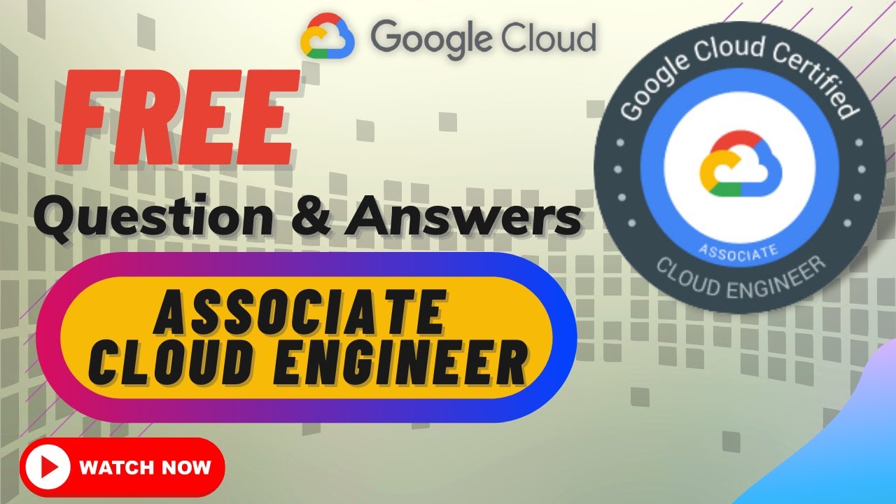 Google Cloud Certified Associate Cloud Engineer Exam Questions | GCP Exam questions & Answers