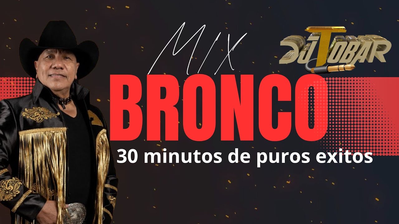 Mix de bronco 2025 DJTOBAR #bronco #mix #cantina #dj