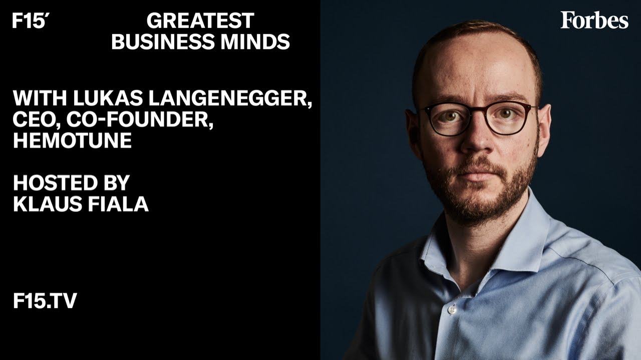 11 Millionen Menschen retten | Lukas Langenegger, CEO, Mitgründer, Hemotune: #GBM