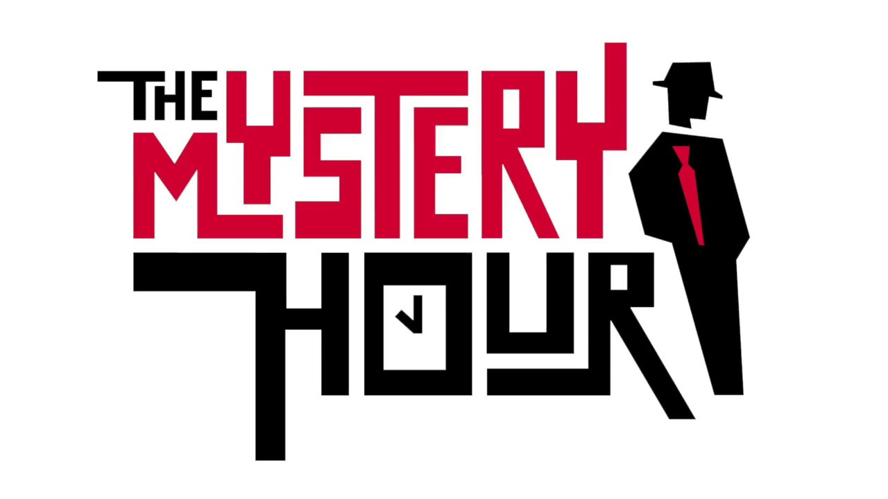 The Mystery Hour Reel