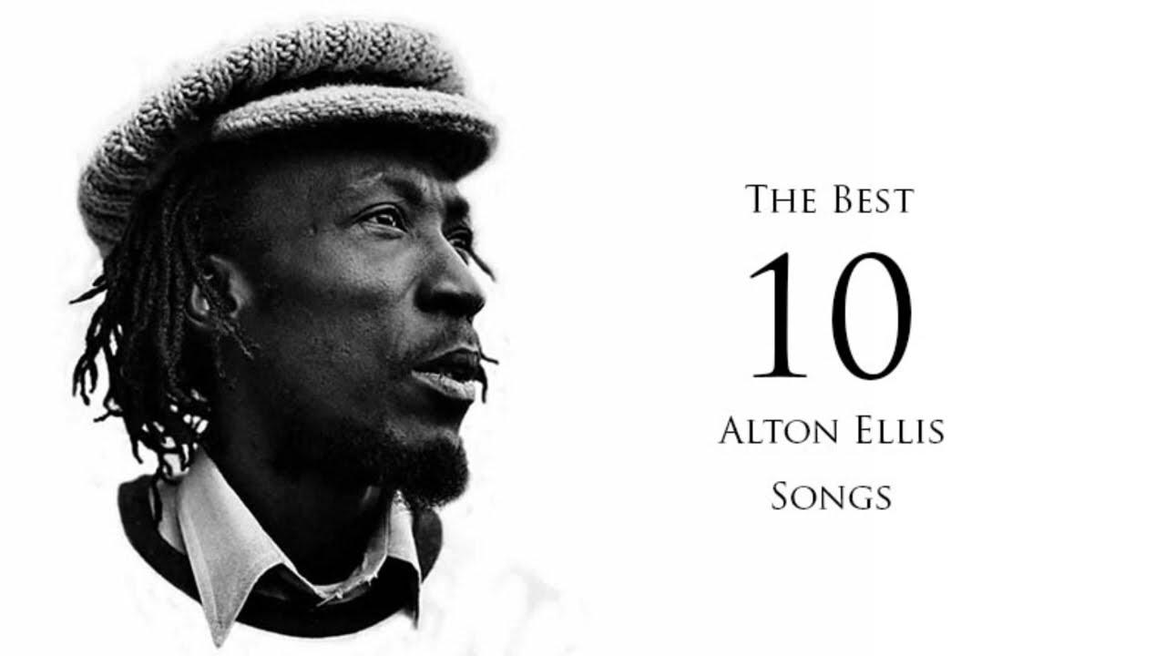 The Best 10 Songs - Alton Ellis