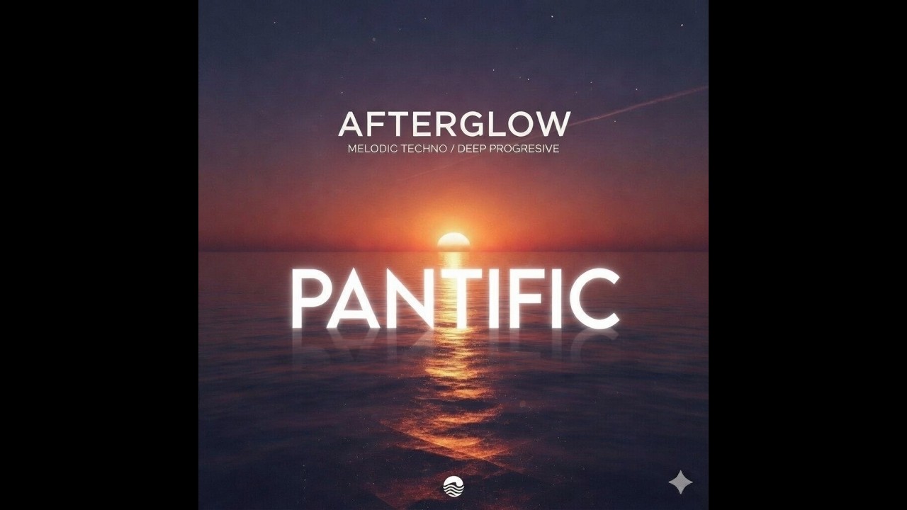 PANTIFIC - Afterglow