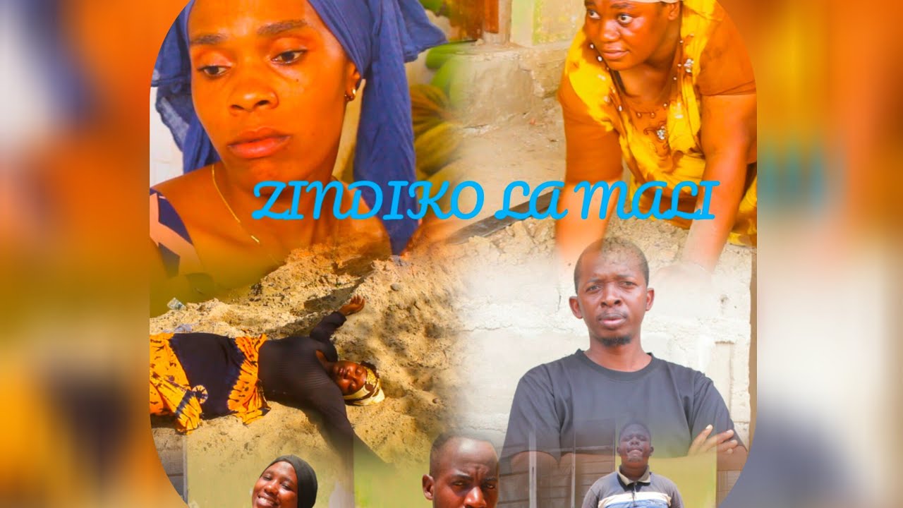 ZINDIKO LA MALI EPISODE 1