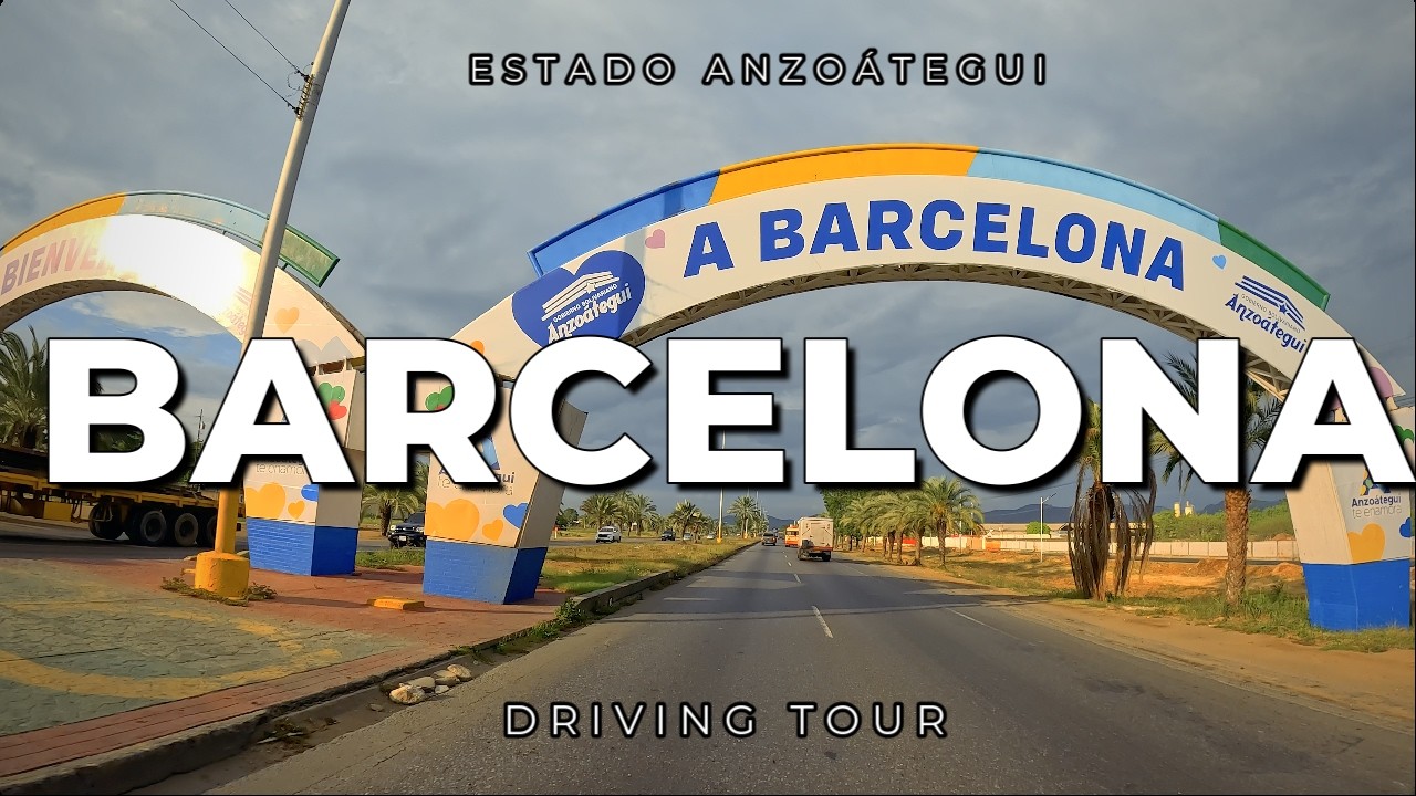 BARCELONA: Explora su Esencia Urbana al Volante. | ANZOATEGUI | VENEZUELA 🇻🇪 | 4K | DRIVING TOUR.