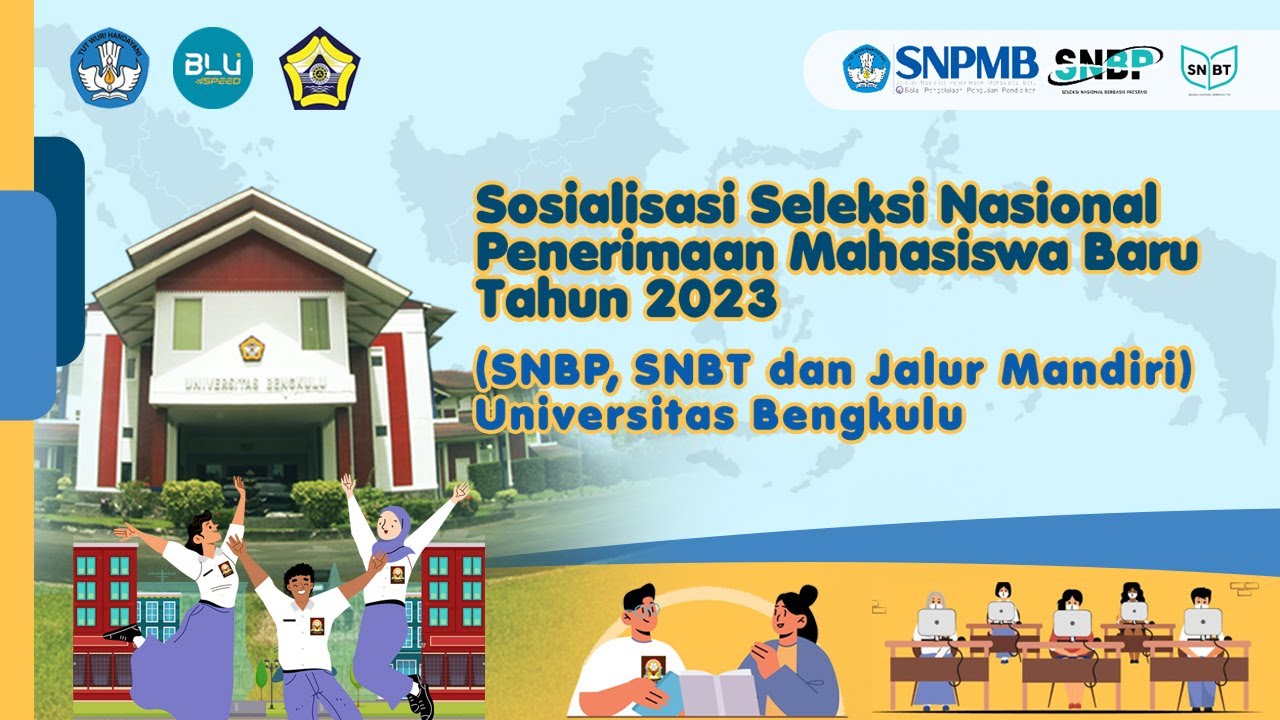 Sosialisasi Jalur Masuk UNIB