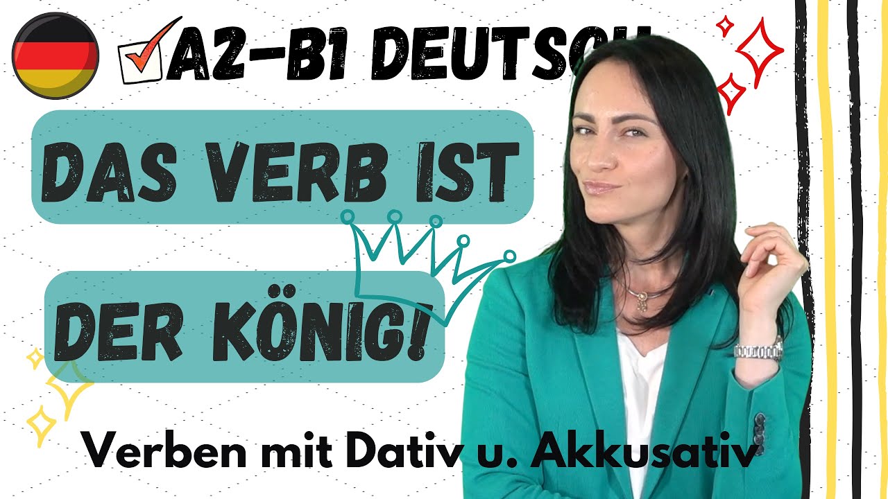 🇩🇪 Das Verb ist der König 🤴: Verben im Akkusativ