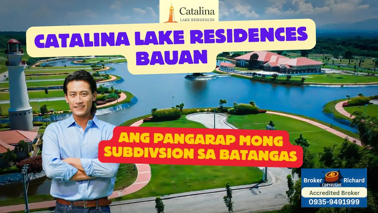 Catalina Lake Residences Bauan is your Dream Subdivision in Batangas #catalinalakeresidencesbauan