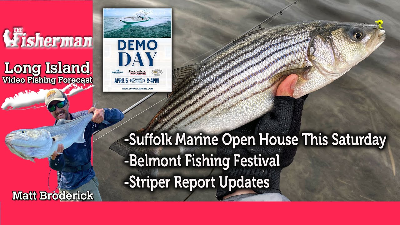 April 3rd 2025 Long Island Metro Fishing Report with Matthew Broderick