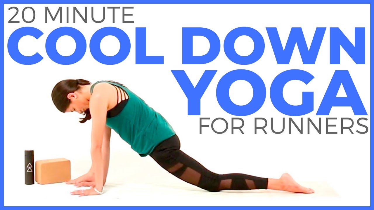 20 minute Yoga for Runners COOL DOWN