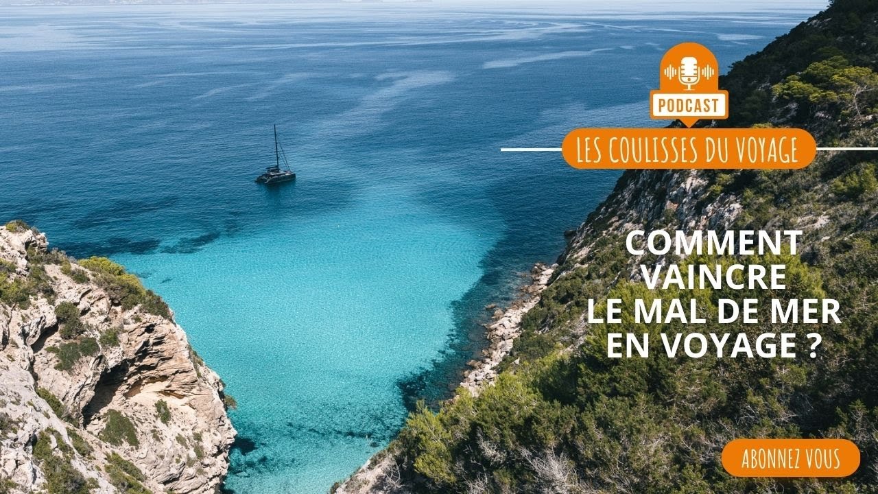 Astuces pour lutter contre le mal de mer