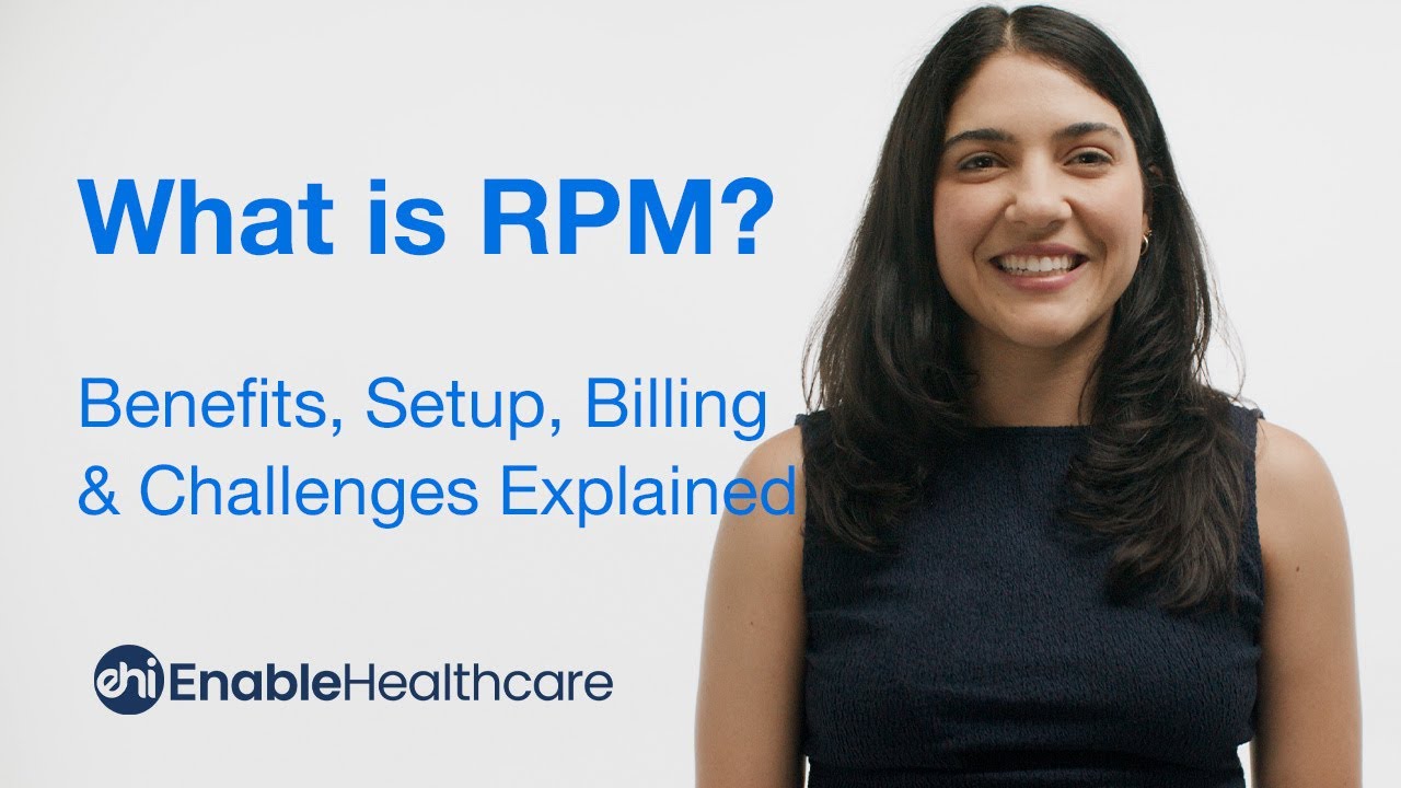 What is RPM? Benefits, Setup, Billing & Challenges Explained