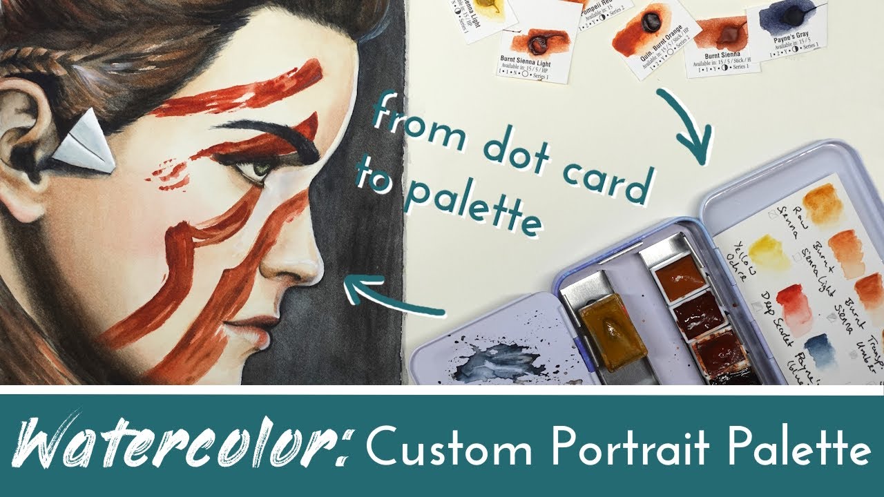 Watercolor: Creating a custom portrait palette from the Daniel Smith dot card