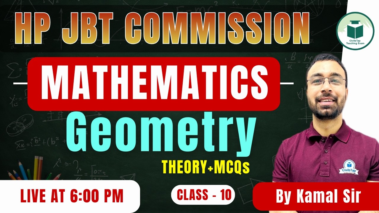 HP JBT Commission | Mathematics | Geometry |Theory +MCQs | Class -10 | CivilsTap | By Kamal Sir