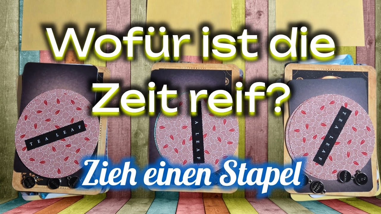 🎈Wofür ist die Zeit reif? 🎈 #seelenorakel #goodvibes #tarot 