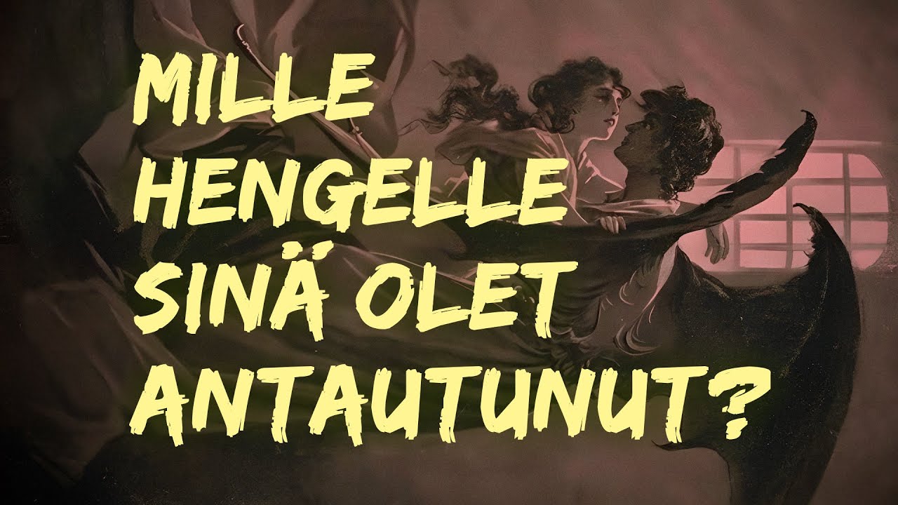 Mille hengelle sin&auml; olet antautunut?