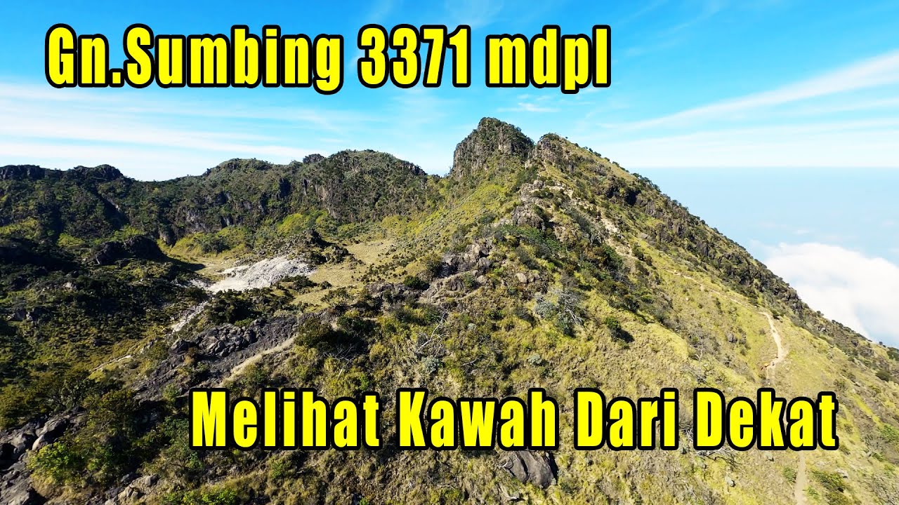 Muncak Gunung Sumbing via Kledung Park | FPV DRONE