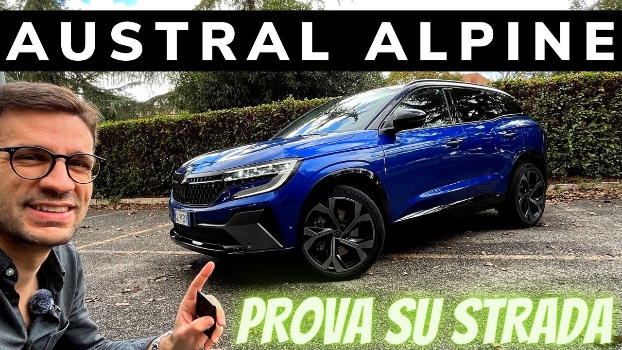 Faccio 20KM/L con Renault Austral ibrida E-Tech firmata Esprit Alpine | Prova su strada