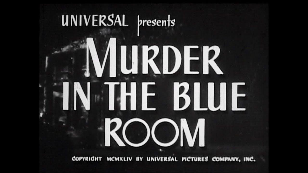 1944 Murder in the Blue Room Spooky Movie Dave
