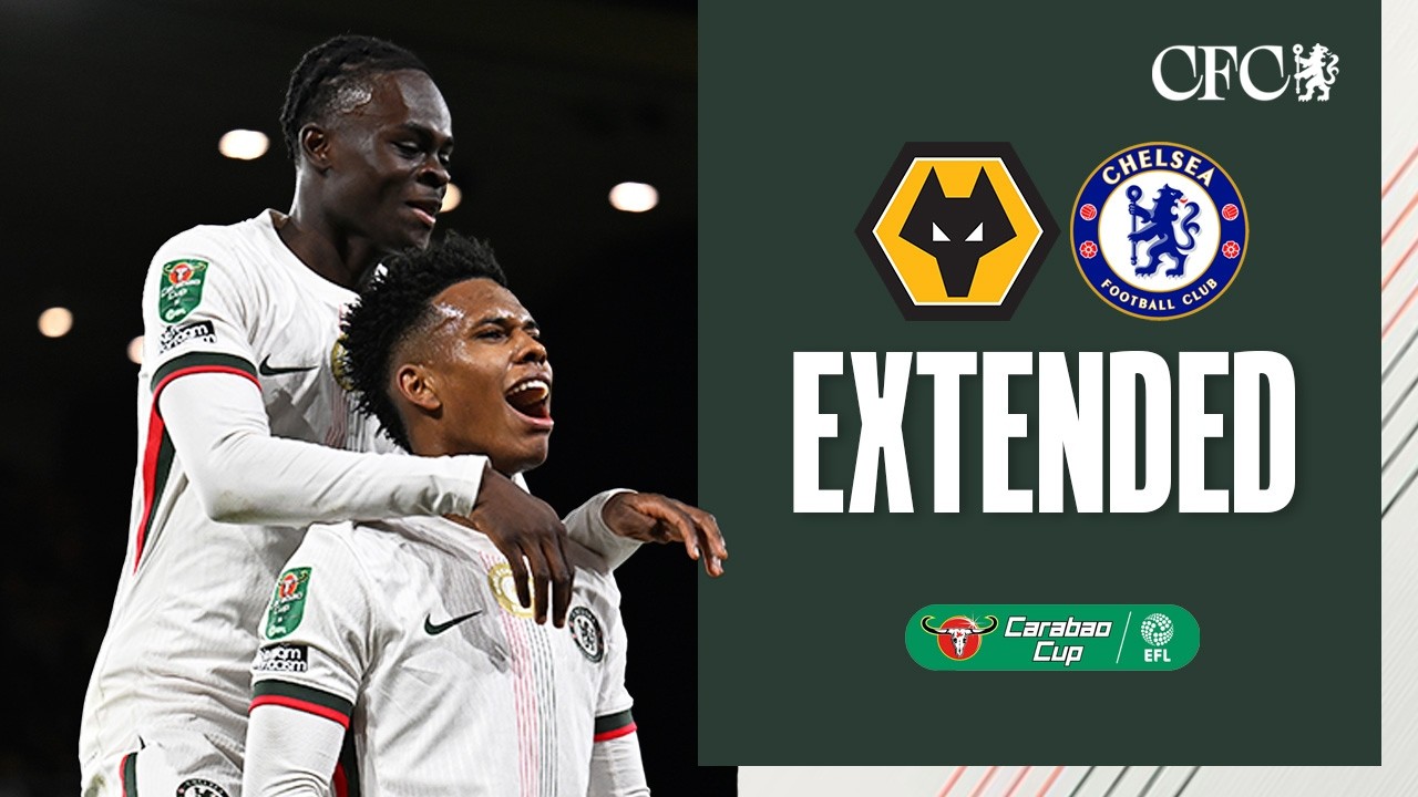 Wolves 3-4 Chelsea | HIGHLIGHTS - Extended | Carabao Cup 2025/26