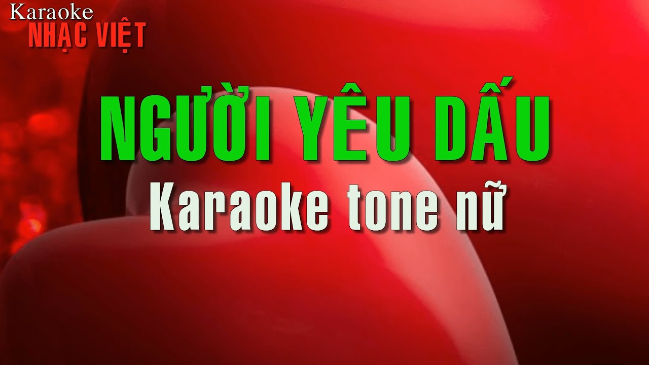 Người yêu dấu karaoke tone nữ