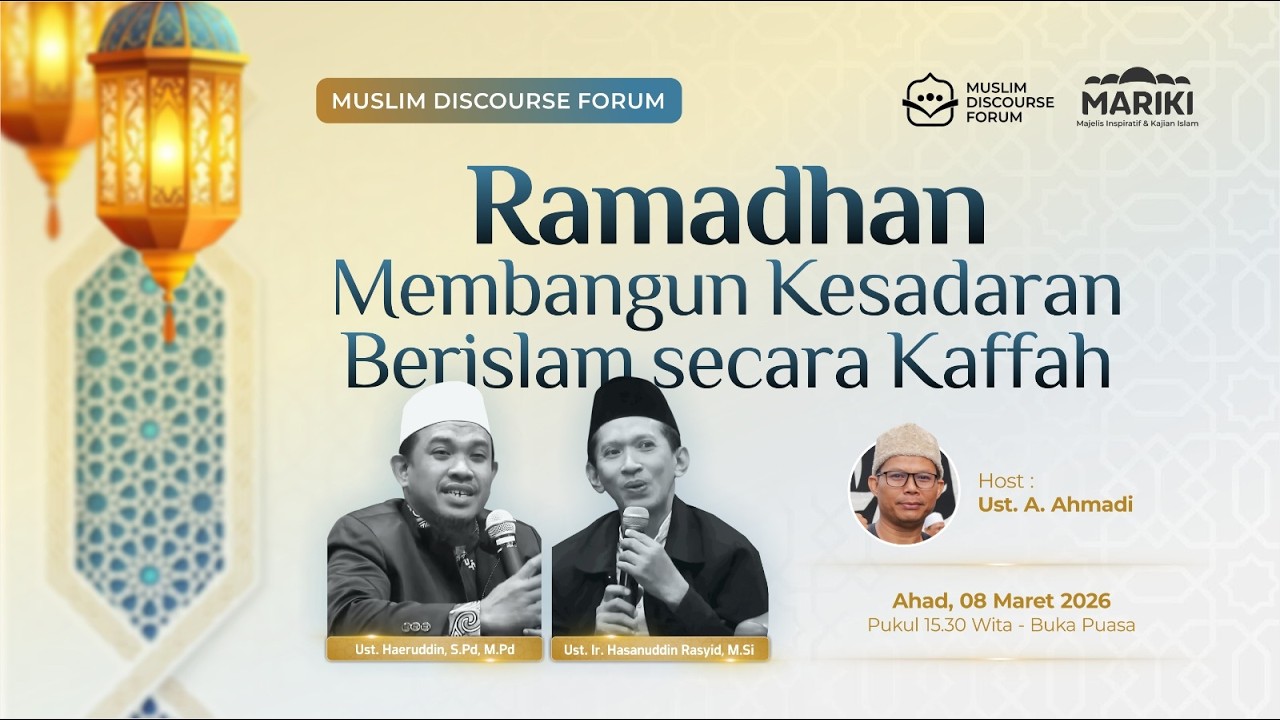 Ramadhan Membangun Kesadaran Berislam Secara Kaffah
