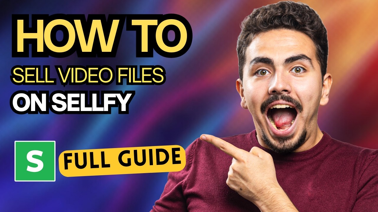 How to Sell Video Files on Sellfy [2026 Full Guide]