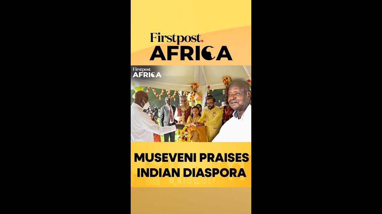 Uganda's Museveni Praises India's Diaspora | Firstpost Africa | N18G