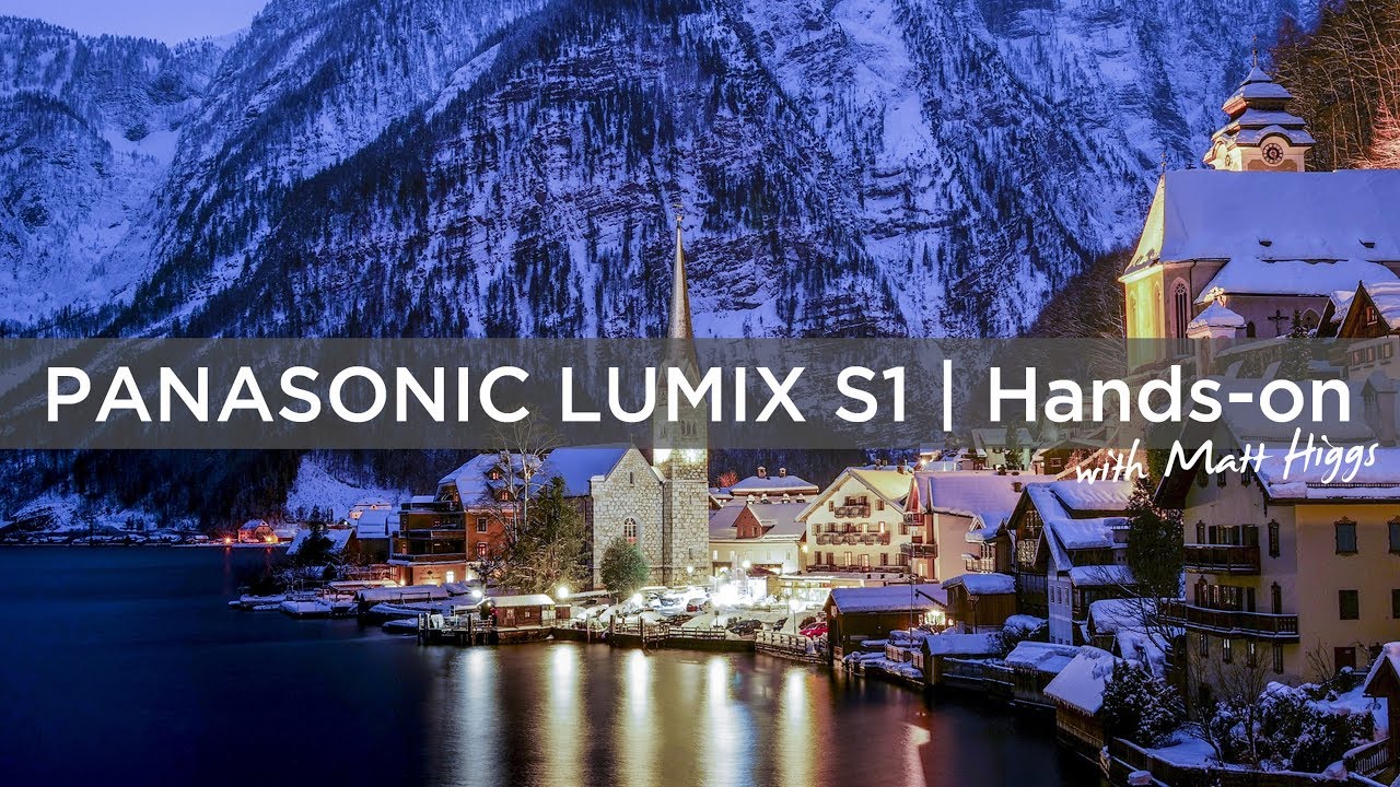 Panasonic Lumix S1 и S1R | Практическое занятие в Гальштате, Австрия