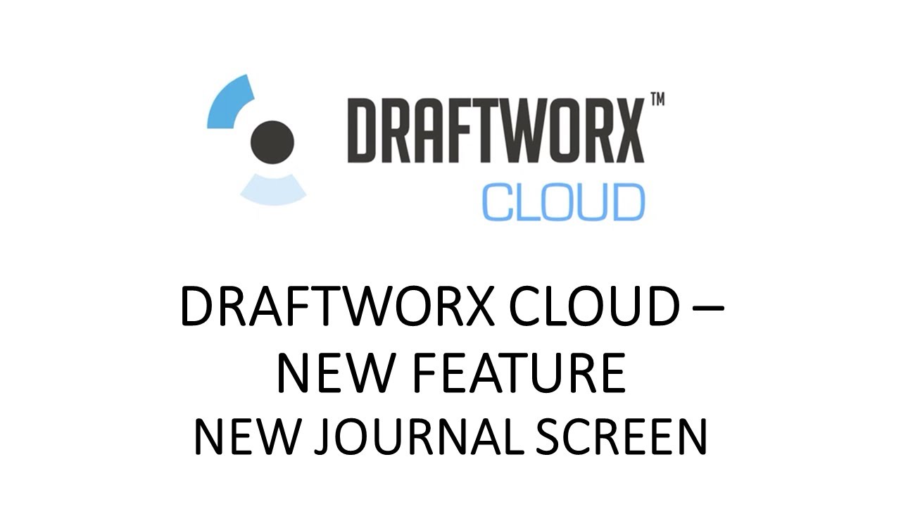 Draftworx Cloud - New Journal screen