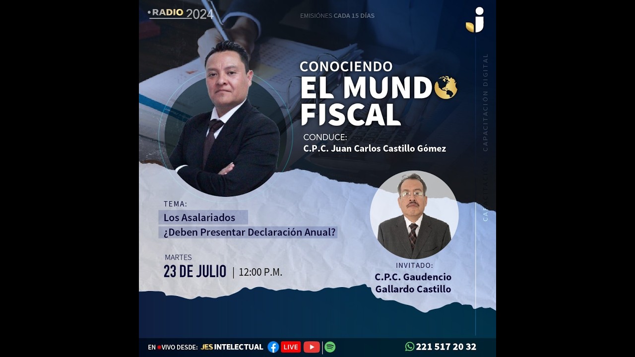 JES Intelectual - 23/Jul/2024 - Conociendo el Mundo Fiscal.