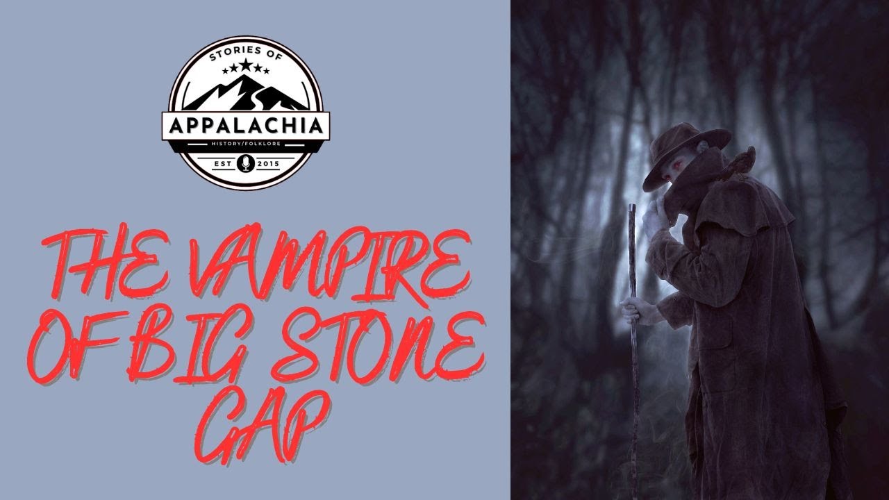 The Vampire of Big Stone Gap