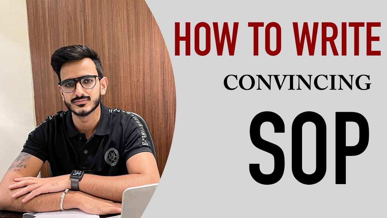 HOW TO WRITE CONVINCING SOP !!!
