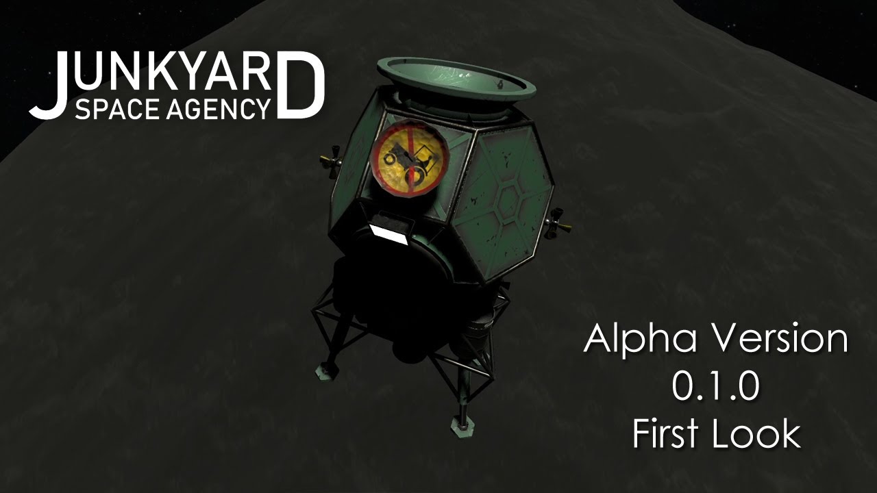 Junkyard Space Agency v0.1.0 First Look