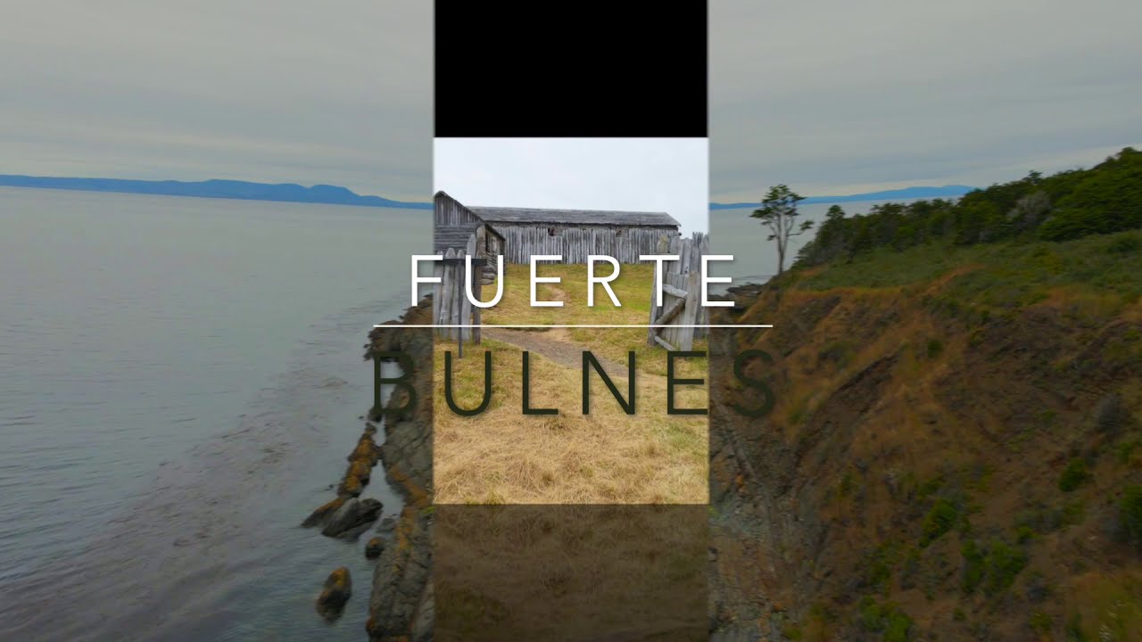 FUERTE BULNES (Parque del Estrecho)