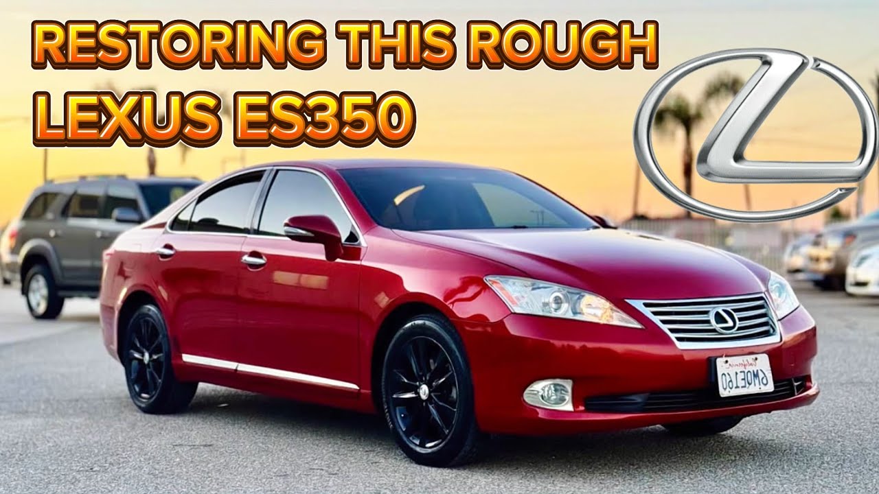 Restoring this VERY ROUGH condition Lexus ES350