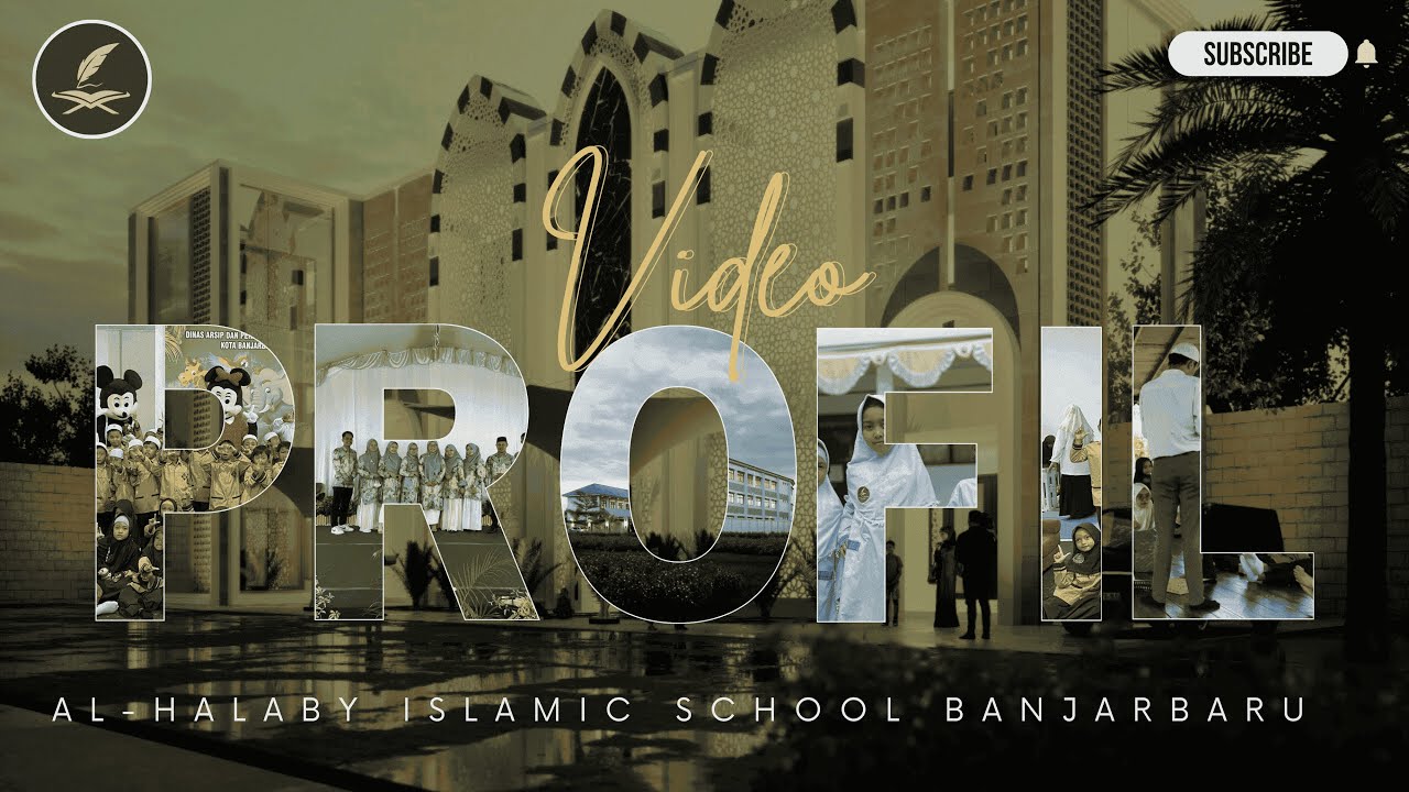 Profil Sekolah SD Al Halaby Islamic School Banjarbaru